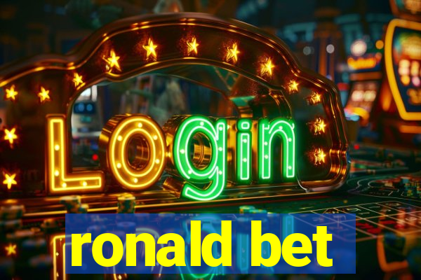 ronald bet